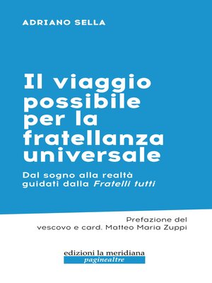 cover image of Il viaggio possibile per la fratellanza universale